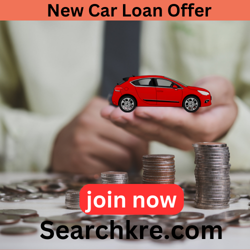 New Car Loan Offer